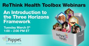 ReThink Health Toolbox Webinars Graphic